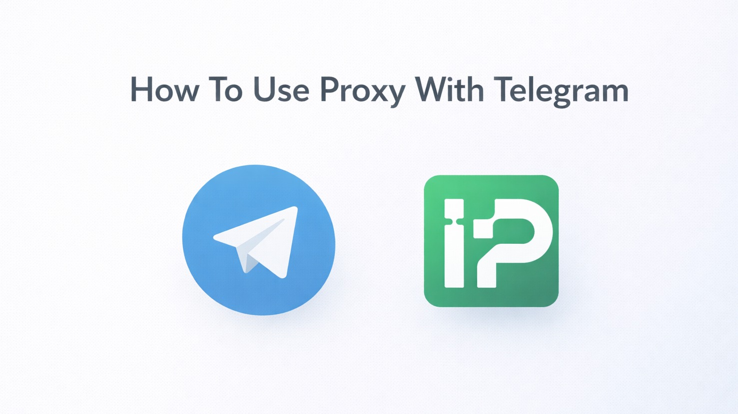 How To Use Telegram Proxies